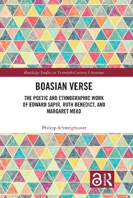 Boasian Verse - Philipp Schweighauser