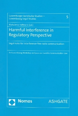 Harmful Interference in Regulatory Perspective - Mahulena Hofmann