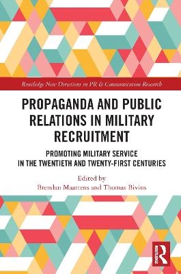 Propaganda and Public Relations in Military Recruitment - 