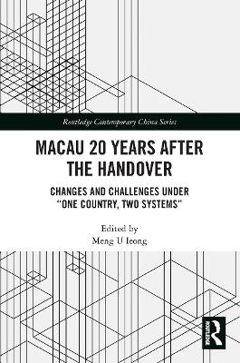 Macau 20 Years after the Handover - 