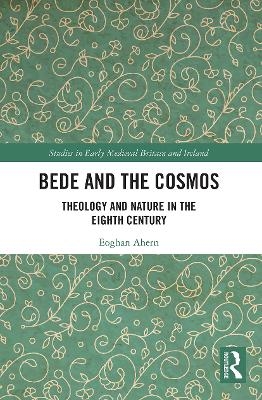 Bede and the Cosmos - Eoghan Ahern