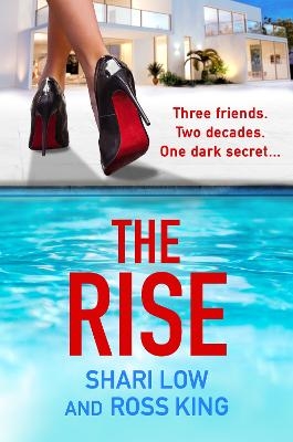 The Rise - Shari Low,  Ross King