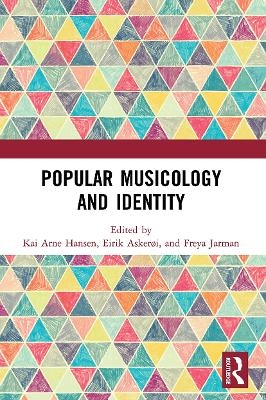 Popular Musicology and Identity - 