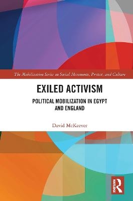 Exiled Activism - David McKeever