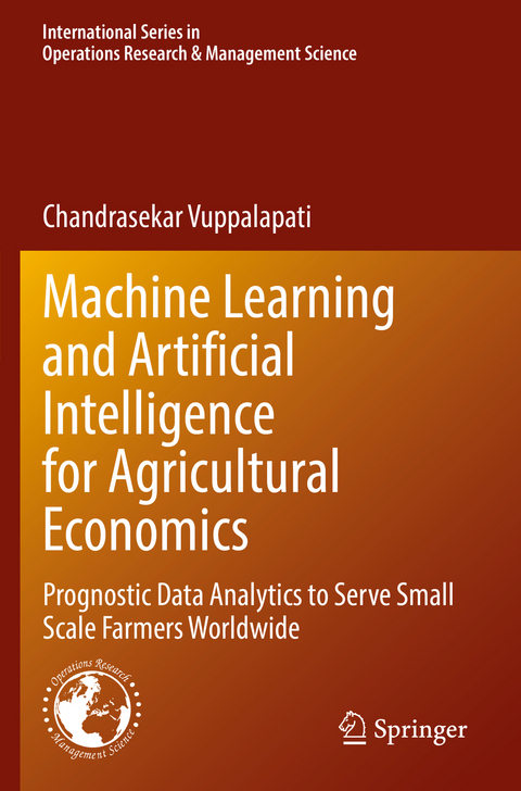 Machine Learning and Artificial Intelligence for Agricultural Economics - Chandrasekar Vuppalapati