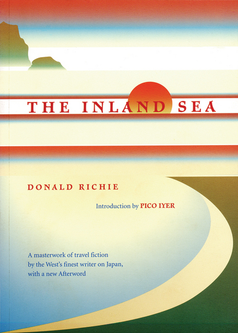 The Inland Sea - Donald Richie