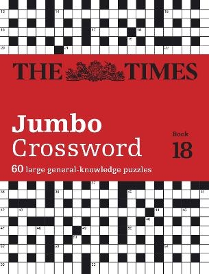 The Times 2 Jumbo Crossword Book 18 -  The Times Mind Games, John Grimshaw