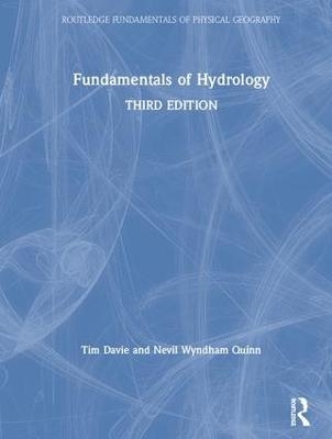 Fundamentals of Hydrology - Tim Davie, Nevil Wyndham Quinn