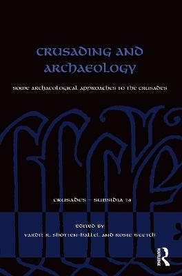 Crusading and Archaeology - 