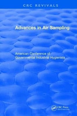 Advances In Air Sampling -  American Conference of Governmental Industrial Hygienists