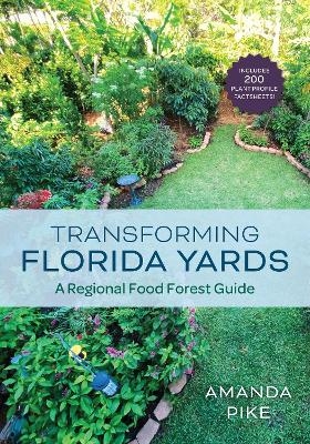 Transforming Florida Yards - Amanda Pike