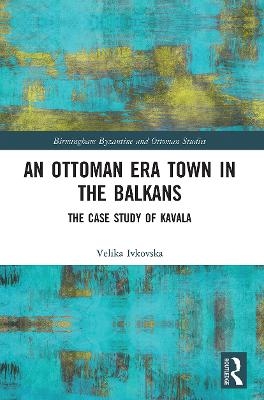 An Ottoman Era Town in the Balkans - Velika Ivkovska