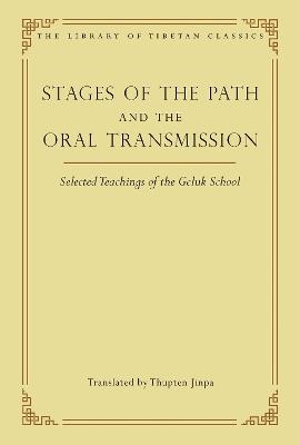 Stages of the Path and the Oral Transmission