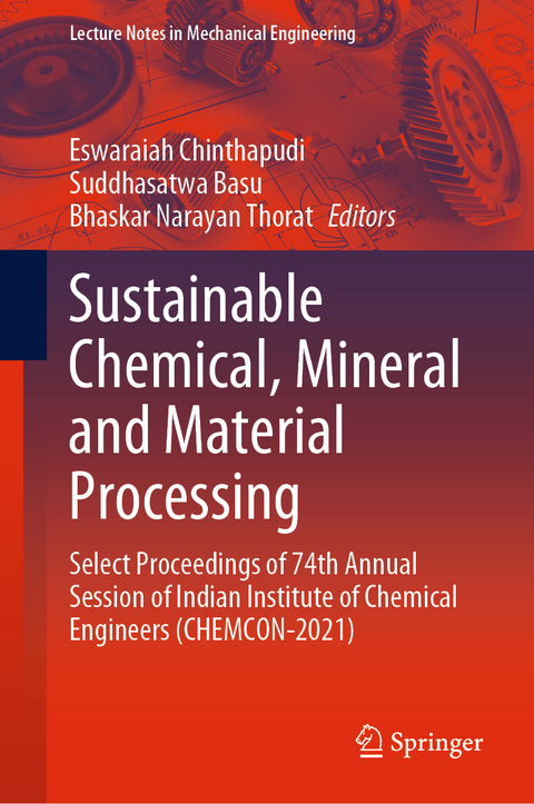 Sustainable Chemical, Mineral and Material Processing - 