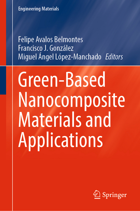 Green-Based Nanocomposite Materials and Applications - 