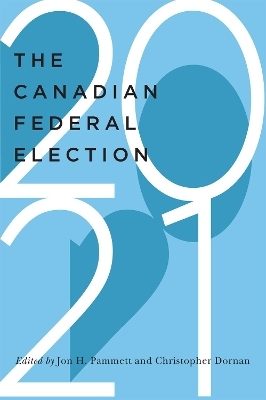 The Canadian Federal Election of 2021 - 