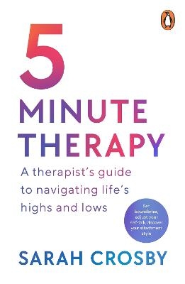 5 Minute Therapy - Sarah Crosby