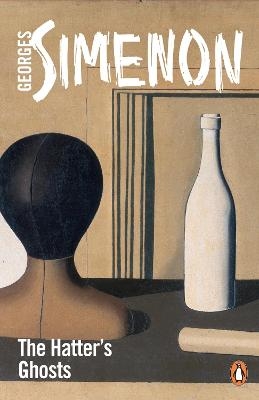 The Hatter's Ghosts - Georges Simenon