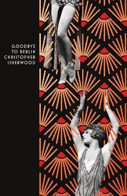 Goodbye to Berlin - Christopher Isherwood