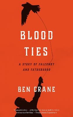 Blood Ties - Ben Crane