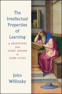 The Intellectual Properties of Learning - John Willinsky