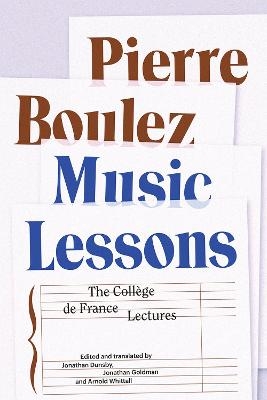 Music Lessons - Pierre Boulez