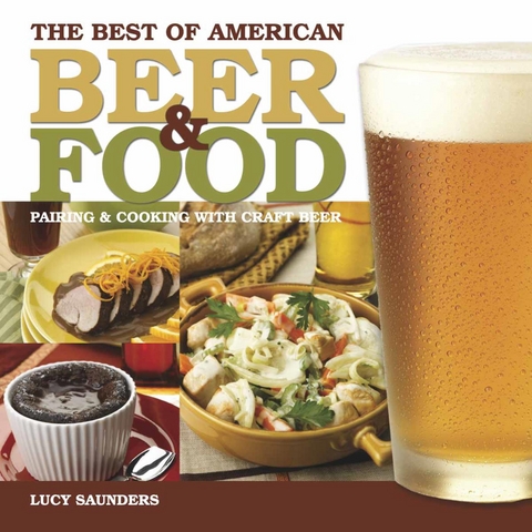 Best of American Beer and Food -  Lucy Saunders