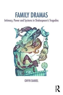 Family Dramas - Gwyn Daniel