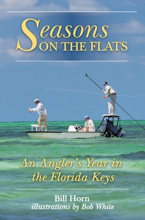 Seasons on the Flats -  Bill Horn