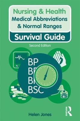 Medical Abbreviations & Normal Ranges - Helen Jones