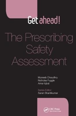 Get ahead! The Prescribing Safety Assessment - Muneeb Choudhry, Nicholas Rubek Fuggle, Amar Iqbal