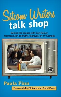 Sitcom Writers Talk Shop - Paula Finn