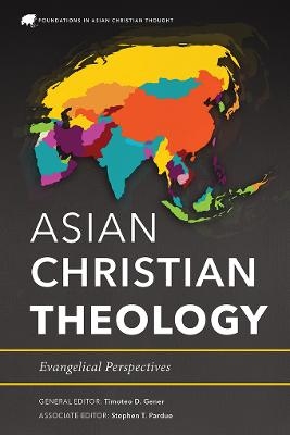 Asian Christian Theology - 