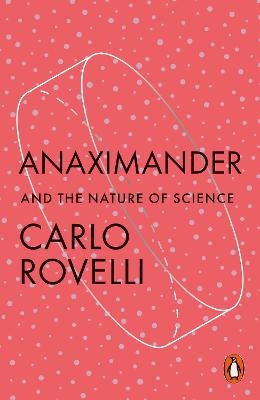 Anaximander - Carlo Rovelli