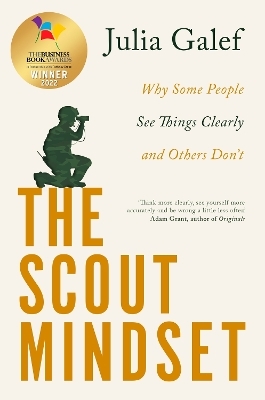 The Scout Mindset - Julia Galef