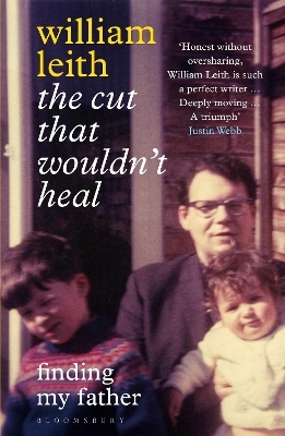 The Cut that Wouldn't Heal - William Leith