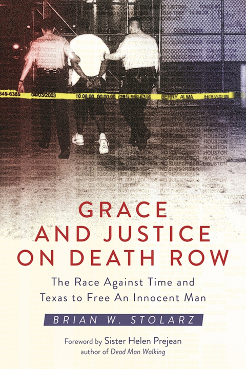 Grace and Justice on Death Row -  Brian W. Stolarz