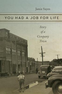 You Had a Job for Life - Jamie Sayen