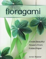 Floragami -  Armin Taubner