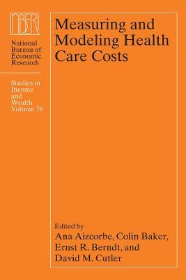 Measuring and Modeling Health Care Costs - 