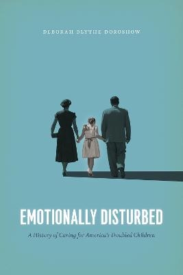 Emotionally Disturbed - Deborah Blythe Doroshow