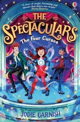 The Spectaculars: The Four Curses - Jodie Garnish