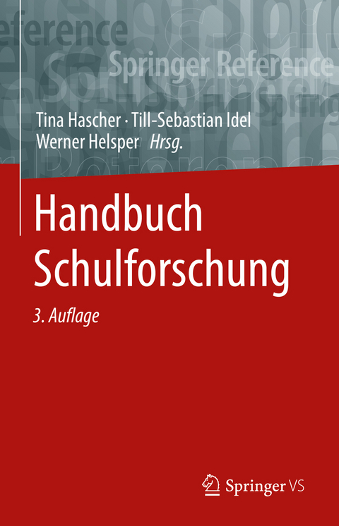 Handbuch Schulforschung - 