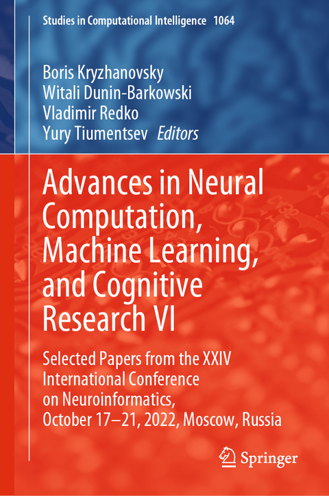 Advances in Neural Computation, Machine Learning, and Cognitive Research VI - 