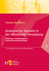 Strategisches Handeln in der öffentlichen Verwaltung - Thomas Deelmann