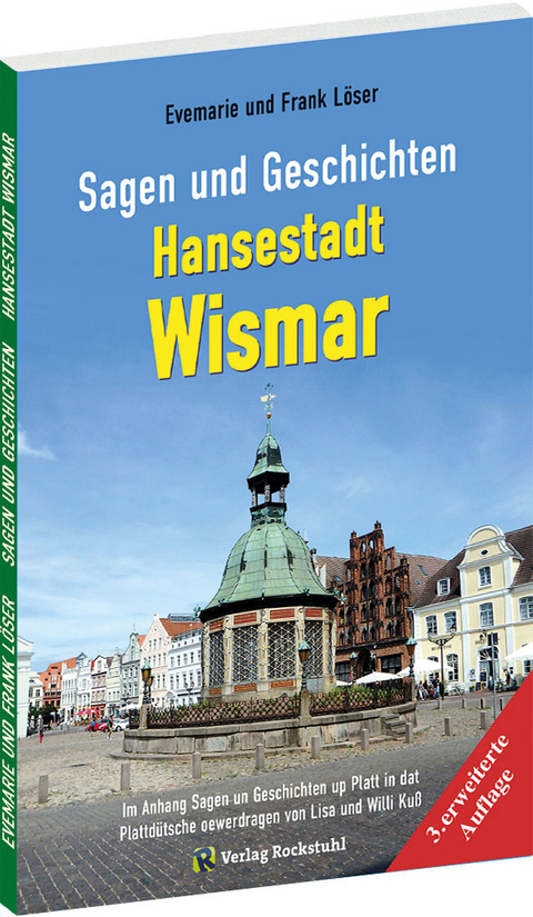 Sagen und Geschichten HANSESTADT WISMAR (Große Ausgabe) - Dr. Frank Löser