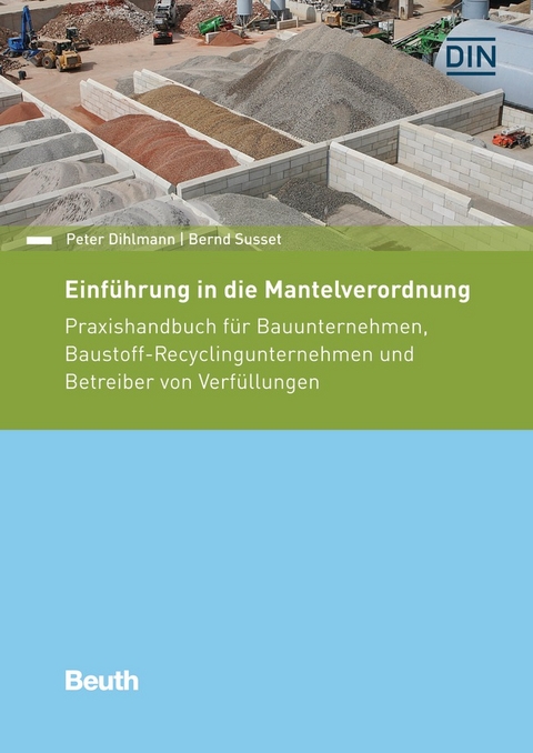 Einführung in die Mantelverordnung - Buch mit E-Book - Peter Dihlmann, Bernd Susset