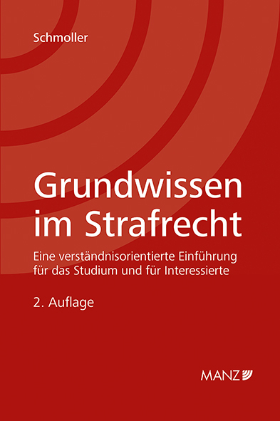 Grundwissen im Strafrecht - Kurt Schmoller