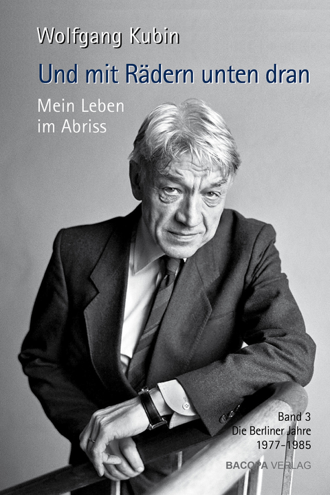 Und mit Rädern unten dran - Wolfgang Kubin