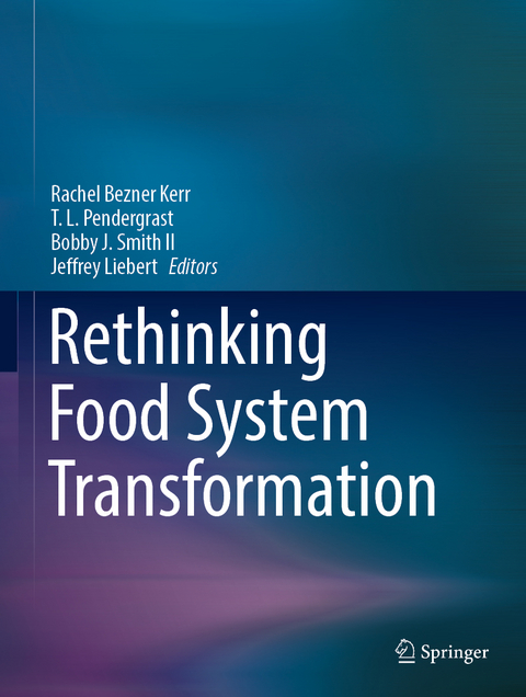 Rethinking Food System Transformation - 